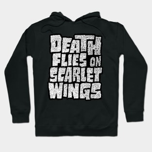 Death Flies on Scarlet Wings Hoodie